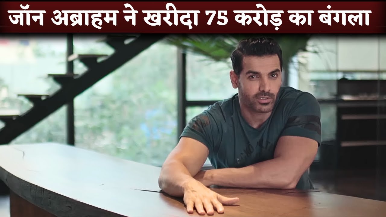 john abraham purchase bunglow in mumbai